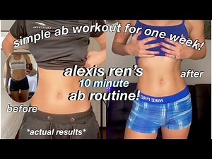 Trying Alexis Ren's 10 minute ab workout for a week!