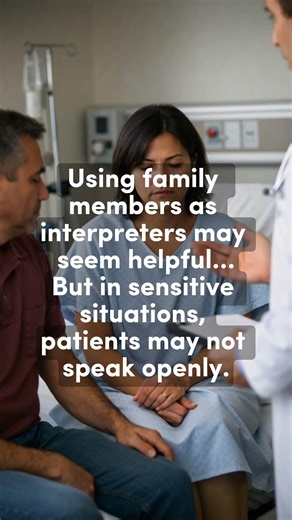 This Is Why You Shouldn’t Use Family to Interpret