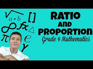 Ratio and Proportion (Grade 9 Mathematics)