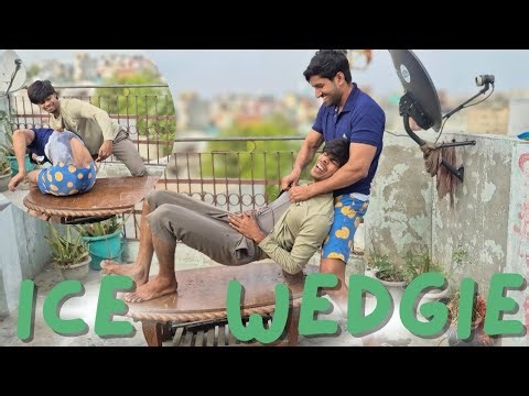 Wedgie Ice with Punishment