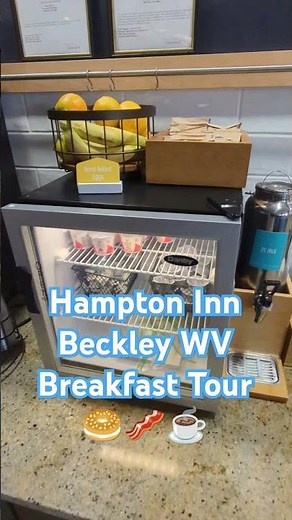 Hampton Inn Beckley WV Breakfast Buffet #hilton #hiltonhonors