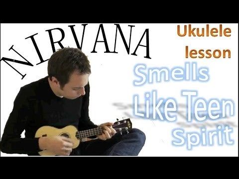 Nirvana - Smells Like Teen Spirit - Ukulele Tutorial - Ukulele For Beginners