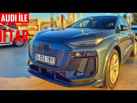 5 KİŞİ AUDI İLE İFTARA GİTTİK! | EĞLENCELİ VLOG | Q6 E-TRON 55 QUATTRO | FAVORİ KÖFTECİM