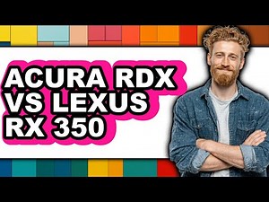 Acura RDX vs Lexus RX 350 - Full Comparison
