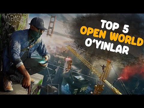 TOP 5 Open World Kompyuter O'yinlar