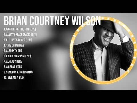 Brian Courtney Wilson Greatest Hits ~ Top Christian Worship Songs