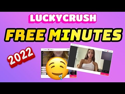 [WORKING] Get Free LuckyCrush Minutes✔️How To Video Chat in LuckyCrush?