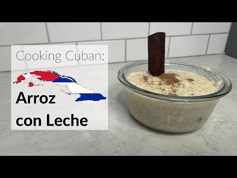 Cooking Cuban - Arroz con leche (Cuban-Style Rice pudding)