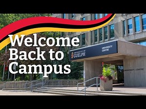 Welcome Back to Campus: Fall 2025 | University of Guelph