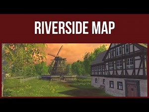Farming Simulator 15 - First Look & Map Tour – RIVERSIDE MAP