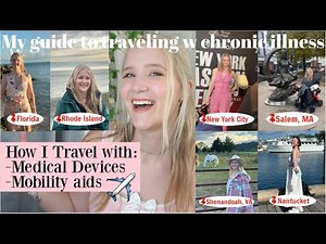 disabled travel tips: how I travel with chronic illness, medical devices, and mobility aids
