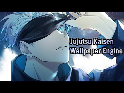 Making Animation: Jujutsu Kaisen - Gojo Satoru [ Live Wallpaper Engine ] PC + Mobile