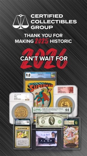 2025 was about you, the collector. From record-breaking sales to global expansion, on-site grading and faster turnaround times, everything the Certified Collectibles Group companies accomplished in 2025 was for you and the benefit of the hobby. Thank you for your trust. Thank you for your passion. Thank you for being part of what comes next. As we head into 2026, we’re proud to keep growing alongside you. | PMG - Paper Money Guaranty