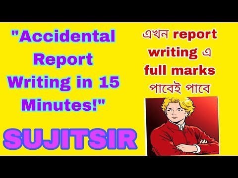 Accidental Report Writing in 15 Minutes | | Format, Samples & Tips for WB & CBSE Students