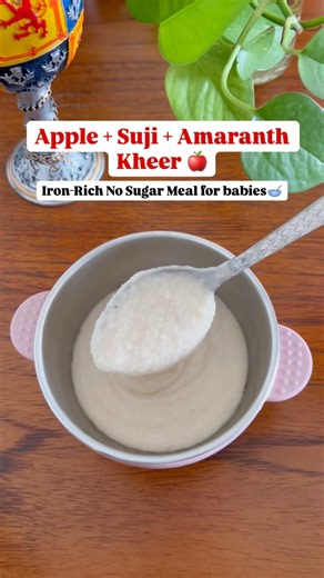 🥣 Apple Suji Amaranth Kheer for Babies | What I Feed My Baby After Turning 1 | Homemade Breakfast