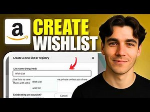 How to Create an Amazon Wishlist (Tutorial 2026)