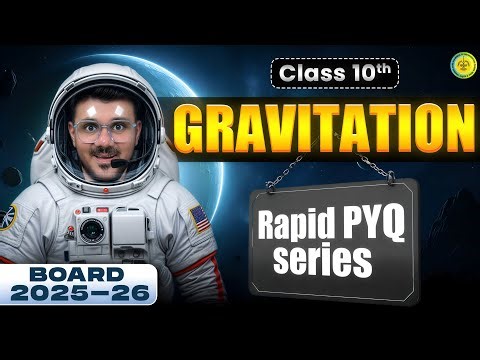 Gravitation Class 10 Maharashtra Board | PYQ 2019-2025 | One Shot Revision ✅