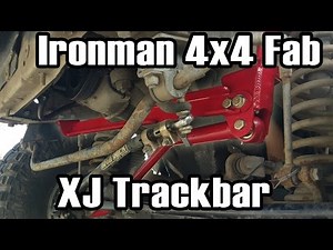 89 Cherokee IronMan 4x4 Fab Track Bar System Install