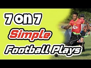 Simple 7 on 7 Youth Flag Football Plays
