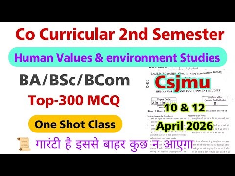 co curricular 2nd semester | human values and environmental studies 2026 | csjmu | ba bsc bcom bba