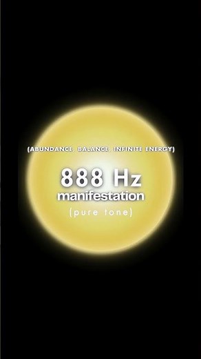 888 Hz Pure Tone • Frequency of Abundance, Prosperity, Success • Infinite Energy • Manifestation