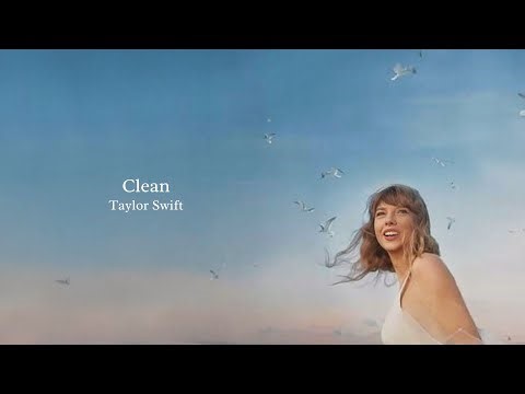 Taylor Swift - Clean (Taylor's Version) (1 Hour Loop)