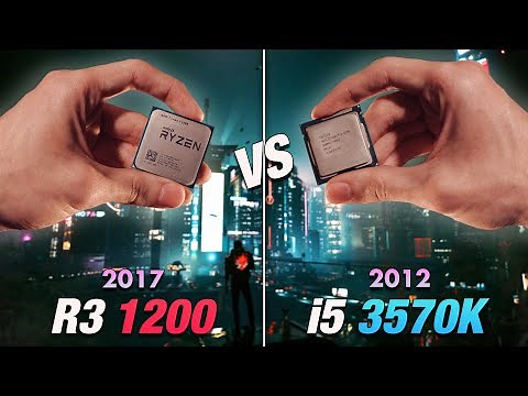 Ryzen 3 1200 vs i5 3570K - Comparison in 2025