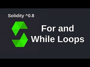 For and While Loops | Solidity 0.8