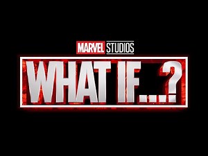 Characters and Voice Actors - “What If...? (Season 1)”