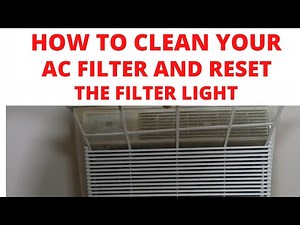 HOW TO CLEAN YOUR AC FILTER AND RESET THE FILTER LIGHT.