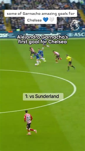 Garnacho's Stunning Goals for Chelsea