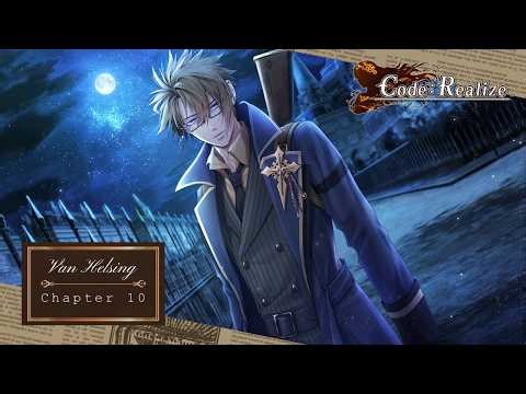 Code: Realize ~Guardian of Rebirth~ | Abraham Van Helsing | Chapter 10