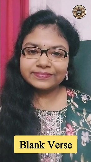 Blank Verse in English Literature| Explained with Examples @Indira_Maiti