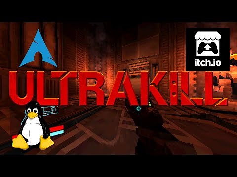 UltraKill - Linux | Gameplay