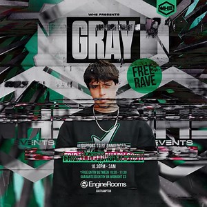 Southampton! Gray is heading back to EngineRooms for a FREE RAVE! Secure your tickets now! | Engine Rooms Southampton | Facebook