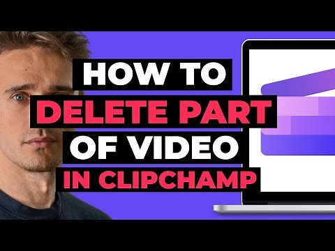How To Delete Part of Video in ClipChamp
