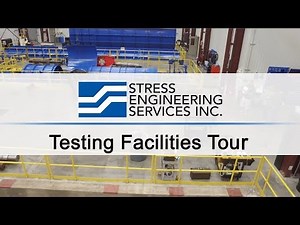Stress Engineering Services Testing Facilities Tour