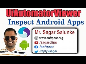 Lecture 9 - Inspect Android apps using UiAutomator - Appium