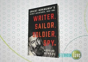 The Secret Life of Ernest Hemingway