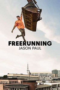 Freerunning: Jason Paul - TV Show