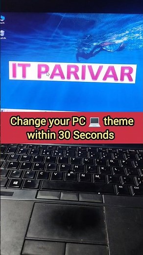 🔥 Change PC Theme in 30 Seconds! 🖥️🔥#WindowsTips #PCTheme #ComputerTips #itparivar #shorts
