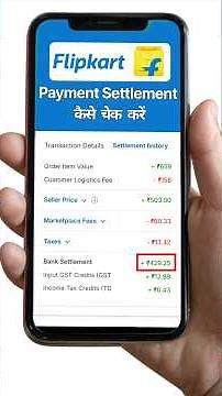 Check Your Flipkart Payment Settlement in a Minute!