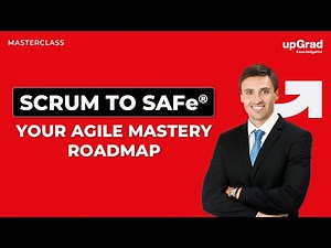 From Scrum to SAFe: Your Roadmap to Agile Mastery