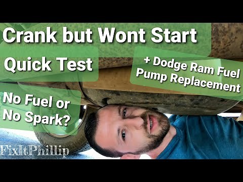 Dodge Ram Cranks But Wont Start Quick Test and Fuel Pump Replacement