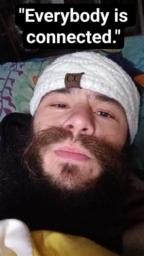 "Everybody is connected." calling all people, lifes, souls, & everybody else. Ready, this is for you