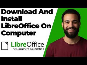 How To Download And Install LibreOffice On Computer Easy Step By Step Guide