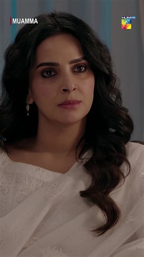 What to Watch: HUM TV's Muamma Starring Saba Qamar
