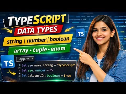 TypeScript Tutorial Series : Data Types | Complete Beginner Guide