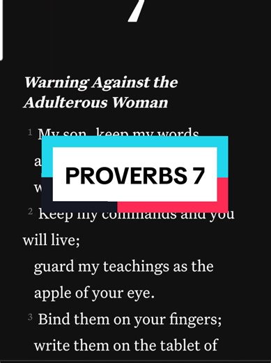 Proverbs 7 #biblereading #bibleencouragement #proverbschallenge #proverbs7 #proverbs