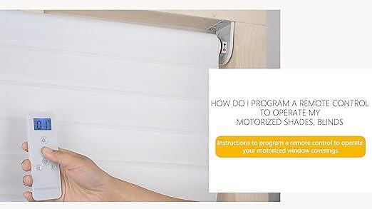 How To Program The Remote To Operate Motorized Blinds